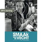 Smaak van de Vecht / Smaak 9789082040227, Verzenden, Zo goed als nieuw, Odette van Wageningen