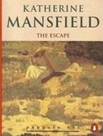 The Escape and Other Stories 9780146000614, Katherine Mansfield, Verzenden