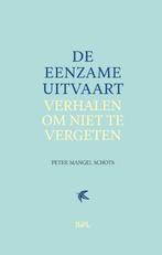 De eenzame uitvaart 9789464759914 Peter Mangel Schots, Verzenden, Peter Mangel Schots