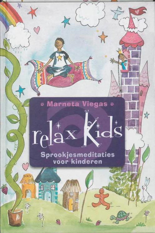 Sprookjesmeditaties voor kinderen / Relax kids 9789020230659, Boeken, Esoterie en Spiritualiteit, Gelezen, Verzenden