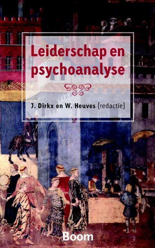Leiderschap en psychoanalyse 9789461052339 W. Heuves, Boeken, Psychologie, Gelezen, Verzenden