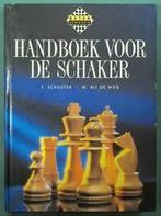 Handboek voor de schaker / Beter schaken 9789065905383, Boeken, Verzenden, Zo goed als nieuw, T. Schuster