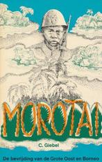 Morotai 9789061352372 Giebel, Boeken, Oorlog en Militair, Verzenden, Gelezen, Giebel