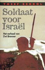 Soldaat voor israël. het verhaal van Zwi Brenner, Boeken, Gelezen, Eshkol, Verzenden