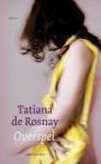 Overspel 9789026332418, Livres, Tatiana de Rosnay, Verzenden