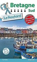 Guide du Routard Bretagne Sud 2017  Collectif  Book, Gelezen, Collectif, Verzenden