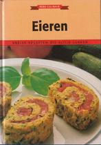 EIEREN 9789036609418, Boeken, Kookboeken, Gelezen, Auteur Onbekend, Gerda Leegsma, Verzenden