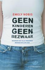 Geen kinderen geen bezwaar 9789025415457 E. Nobis, Verzenden, Zo goed als nieuw, E. Nobis