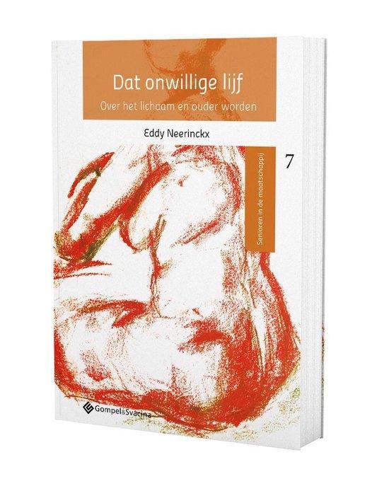 Dat onwillige lijf. Over het lichaam en ouder worden /, Boeken, Politiek en Maatschappij, Zo goed als nieuw, Verzenden