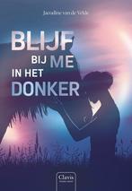 Blijf bij me in het donker (9789044852714), Verzenden