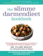 Het slimmedarmendieet-kookboek 9789057125263, Clare Bailey, Joy Skipper, Verzenden