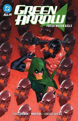 Green Arrow Vol. 4: Fresh Water Kills, Livres, BD | Comics, Envoi