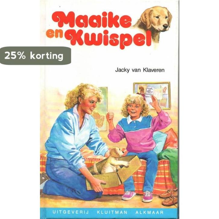 (ZIE 9020616536)MAAIKE EN KWISPEL. 9789020616224 Klaveren, Boeken, Kinderboeken | Jeugd | 13 jaar en ouder, Gelezen, Verzenden