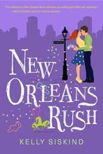 New Orleans Rush 9781635766264 Kelly Siskind, Verzenden, Kelly Siskind