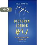 Besturen zonder wij 9789086598007 Duco Bannink, Boeken, Verzenden, Gelezen, Duco Bannink