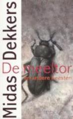 De meeltor en andere beesten 9789025419103 Midas Dekkers, Verzenden, Zo goed als nieuw, Midas Dekkers