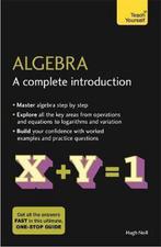 Algebra A Complete Introduction The Easy Way to Learn, Boeken, Verzenden, Zo goed als nieuw, Hugh Neill
