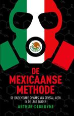 De Mexicaanse methode 9789026358708, Arthur Debruyne, Verzenden