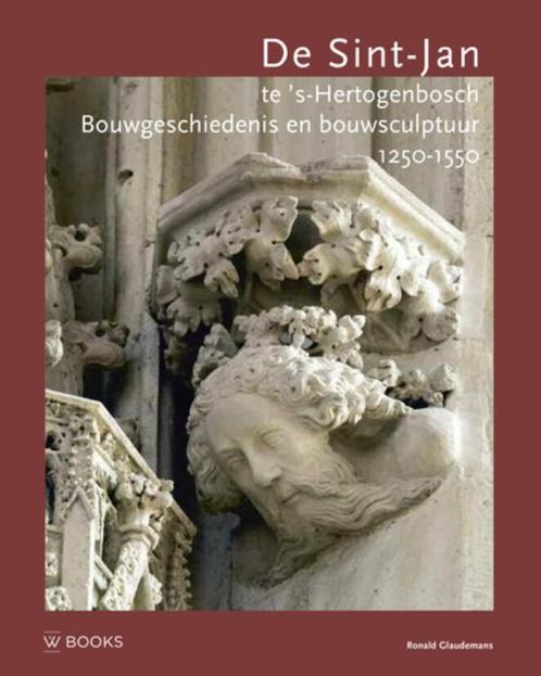 Bouwsculptuur 3 -   De Sint-Jan te sHertogenbosch, Livres, Art & Culture | Architecture, Envoi