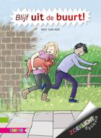 Blijf uit de buurt! / Zoeklicht dyslexie 9789048728275, Verzenden, Gelezen, Bies van Ede