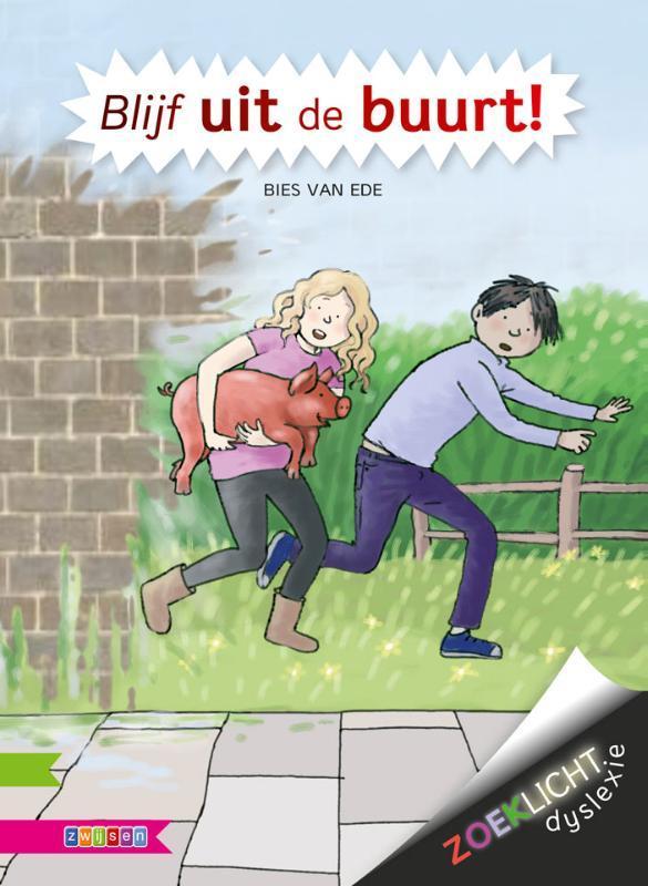 Blijf uit de buurt! / Zoeklicht dyslexie 9789048728275, Boeken, Kinderboeken | Jeugd | onder 10 jaar, Gelezen, Verzenden