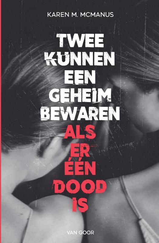 Twee kunnen een geheim bewaren als er één dood is, Boeken, Kinderboeken | Jeugd | 13 jaar en ouder, Zo goed als nieuw, Verzenden