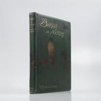 Sharpe, R. B. and [L.] P. [S.] Robert - Birds in Nature. -