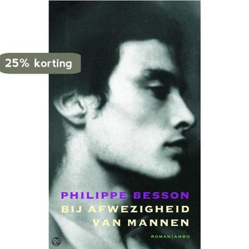 BIJ AFWEZIGHEID VAN MANNEN 9789026319235 P. Besson, Verzenden, P. Besson