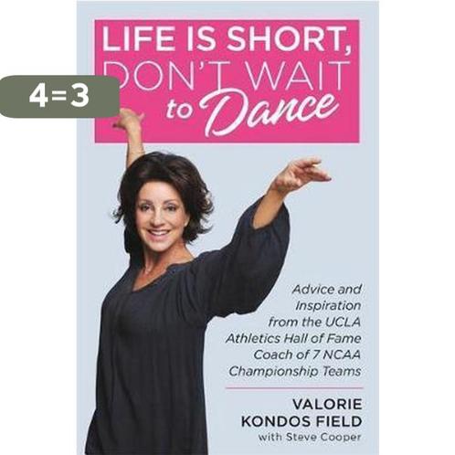 Life Is Short, Dont Wait to Dance Advice and Inspiration, Boeken, Taal | Engels, Gelezen, Verzenden