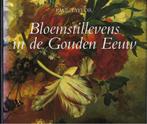 Bloemstillevens in de Gouden Eeuw 1600-1720 9789040097256, Boeken, Verzenden, Zo goed als nieuw, Patrick Taylor