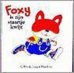 Foxy is zyn staartje kwyt 9789056950040, Hawkins, Jacqui Hawkins, Verzenden