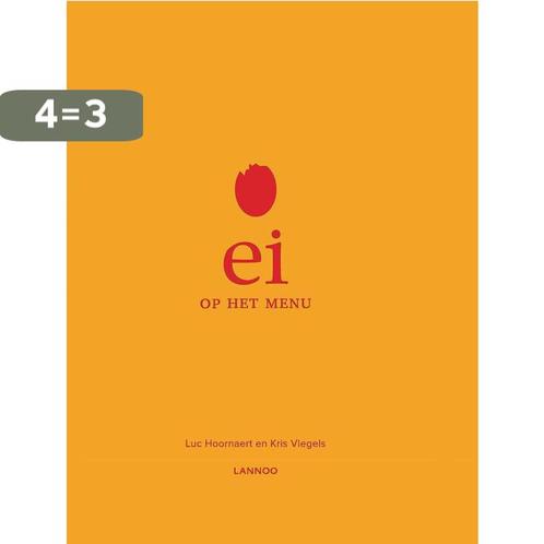 Ei op het menu / Op het menu 9789401441278 Kris Vlegels, Boeken, Kookboeken, Gelezen, Verzenden