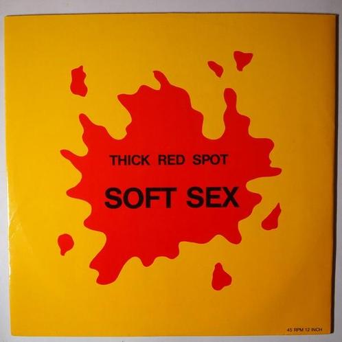 Thick Red Spot  - Soft Sex  - 12, CD & DVD, Vinyles Singles, Pop