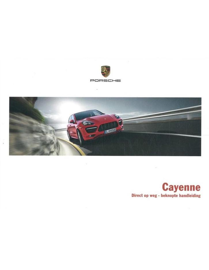 2014 PORSCHE CAYENNE VERKORT INSTRUCTIEBOEKJE NEDERLANDS, Autos : Divers, Modes d'emploi & Notices d'utilisation