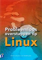Probleemloos Overstappen Op Linux 9789012117753, Boeken, Gelezen, D. Leeuw, J. Stedehouder, Verzenden