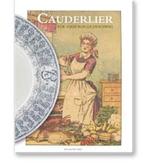 Cauderlier 9789077549087, Boeken, Kookboeken, Gelezen, Danny Crauwels, Verzenden
