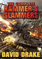 The Complete Hammers Slammers: Volume I: 1  Dra...  Book, Drake, David, Zo goed als nieuw, Verzenden