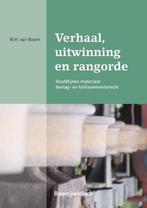 Verhaal, uitwinning en rangorde / Boom Juridische, Boeken, Verzenden, Zo goed als nieuw, Boom van Willem