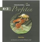 Geboorteverhalen van de profeten 9789070104368 Dede Khan, Boeken, Verzenden, Gelezen, Dede Khan