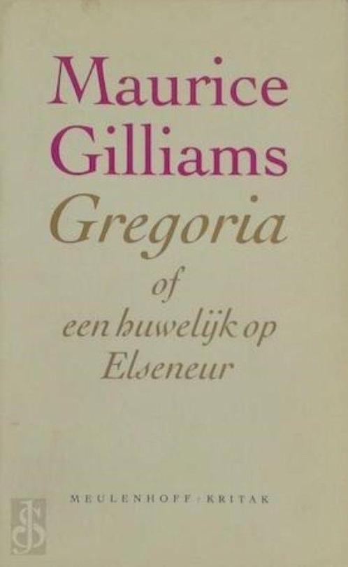 Gregoria of een huwelijk op Elseneur 9789029029605, Boeken, Romans, Gelezen, Verzenden