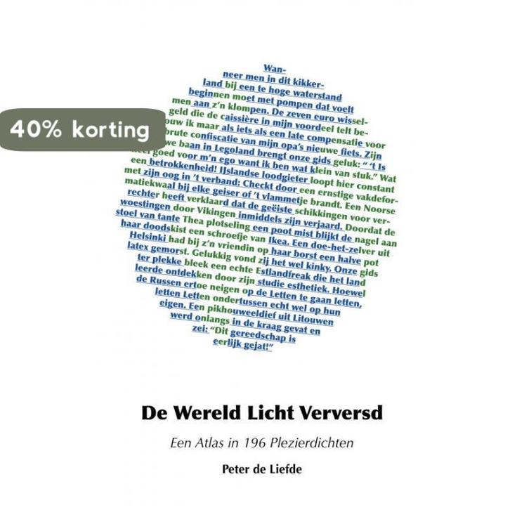 De Wereld Licht Verversd 9789464189711 Peter de Liefde, Boeken, Gedichten en Poëzie, Zo goed als nieuw, Verzenden