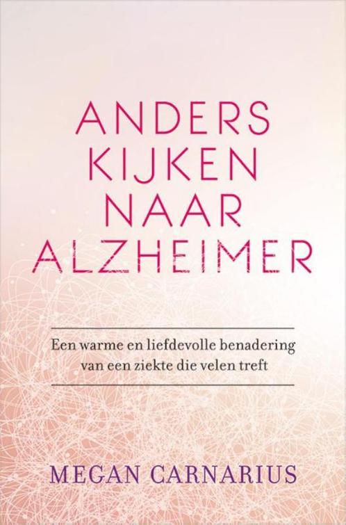 Anders kijken naar Alzheimer 9789020212648 Megan Carnarius, Boeken, Gezondheid, Dieet en Voeding, Gelezen, Verzenden