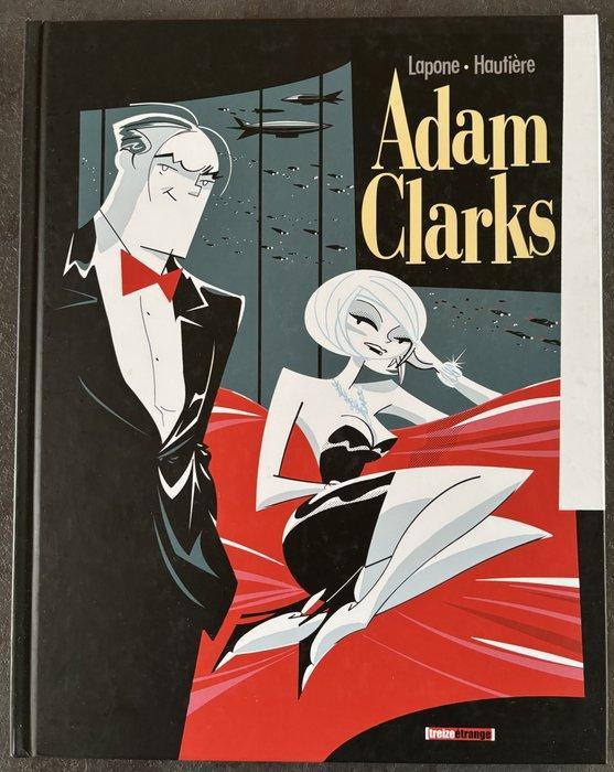 Antonio Lapone - Adam Clarks + dédicace couleur - C - 1, Boeken, Stripverhalen