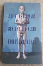 J.M.H. Berckmans - Bericht uit Klein Konstantinopel - 1996, Antiek en Kunst