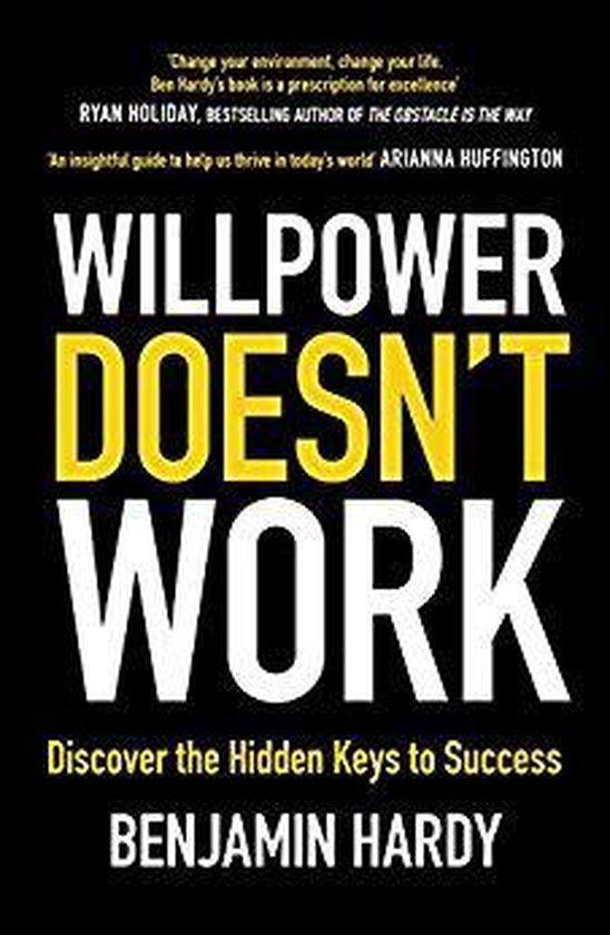Willpower Doesnt Work 9780349417936 Benjamin Hardy, Livres, Langue | Anglais, Envoi