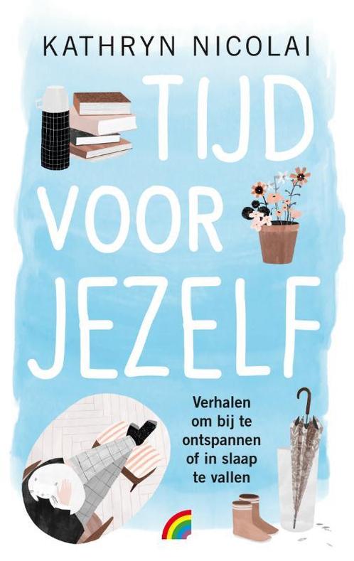 Tijd voor jezelf 9789041714510 Kathryn Nicolai, Boeken, Overige Boeken, Zo goed als nieuw, Verzenden