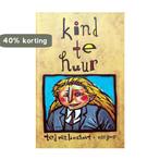 Kind te huur 9789000027415 Ted van Lieshout, Verzenden, Zo goed als nieuw, Ted van Lieshout