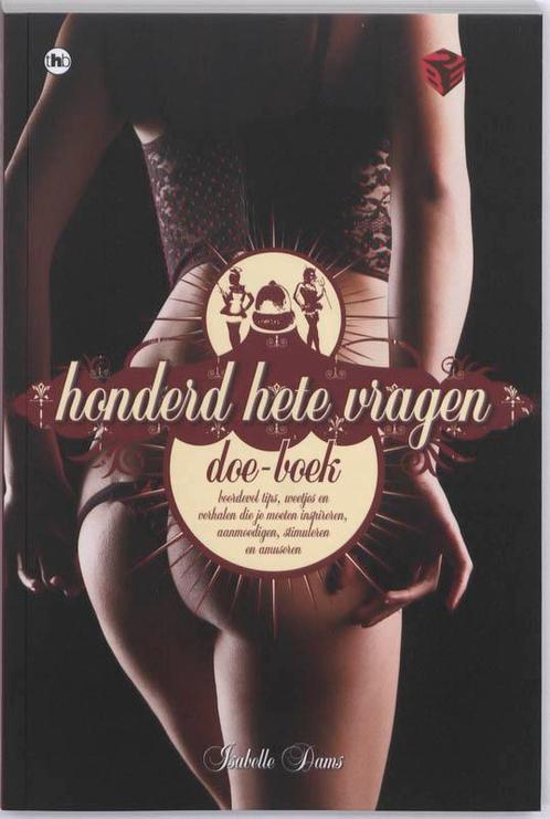 Honderd hete vragen doe-boek 9789044324051 Isabelle Dams, Boeken, Zwangerschap en Opvoeding, Zo goed als nieuw, Verzenden