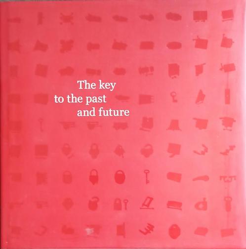 The key to the past and future 9789081641913, Livres, Art & Culture | Arts plastiques, Envoi