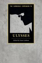 Cambridge Companion To Ulysses 9781107423909 Sean Latham, Boeken, Verzenden, Zo goed als nieuw, Sean Latham